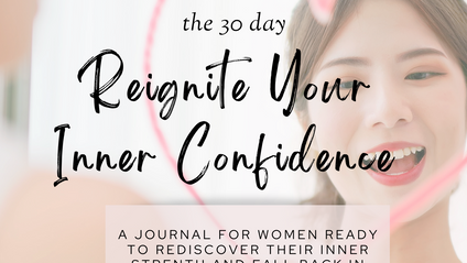 Product image for 30 Day Reignite Your Inner Confidence Journal 