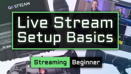 Product image for Live Streaming Setup Basics