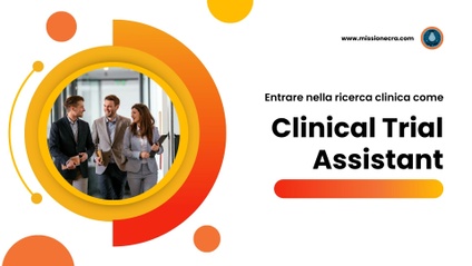 Product image for Entrare nella ricerca clinica come Clinical Trial Assistant