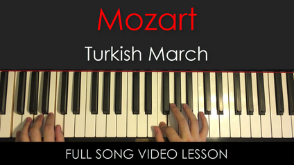 Product image for Mozart | Turkish March | Classical Piano Lesson