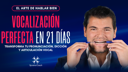 Product image for Vocalización Perfecta en 21 días - Deslumbra con tu Dicción, Modulación y Articulación 
