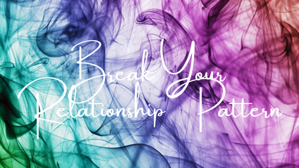 Product image for Breaking Your Relationship Patterns