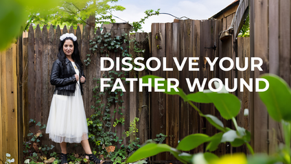 Product image for Dissolve The Father Wound