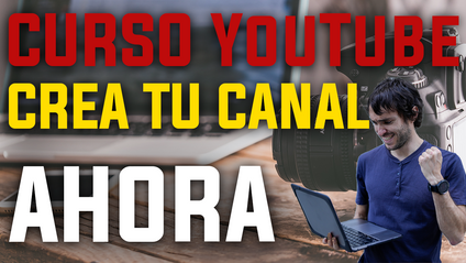 Product image for Curso Youtube - TODO lo que DEBES saber Paso a Paso