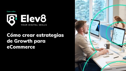 Product image for Cómo crear estrategias de Growth para ecommerce