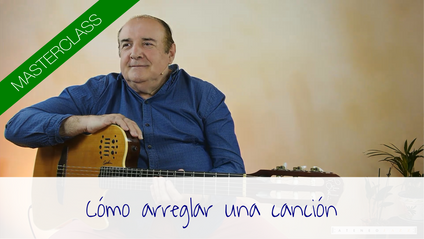 Product image for Masterclass "Cómo arreglar una canción"