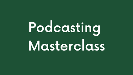 Product image for Podcasting Masterclass
