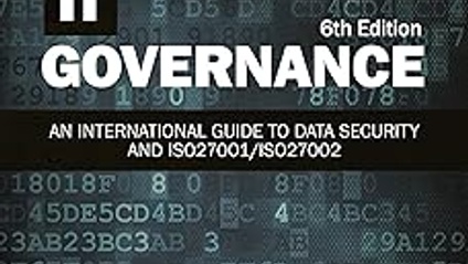 Product image for IT Governance: An International Guide to Data Security and ISO27001/ISO27002 Sixth Edition