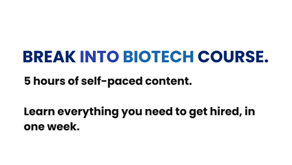 Product image for Break into Biotech Course