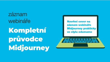 Product image for KOMPLETNÍ PRŮVODCE Midjourney: Jak tvořit grafiku pomocí AI a rozšířit tak své kreativní dovednosti?