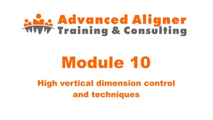 Product image for #10 - High vertical dimension control and techniques