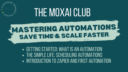 Product image for The MoxAI Co: Mastering Automations - Save Time & Scale Faster