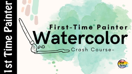 Product image for Watercolor Painting Crash Course  (First-time painters)