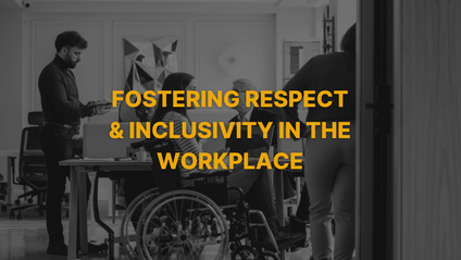 Product image for Fostering Respect and Inclusivity in the Workplace