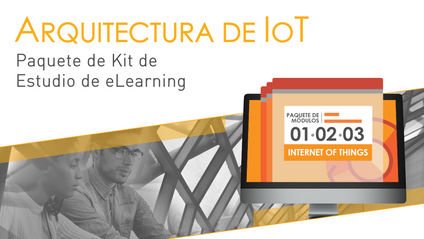 Product image for Arquitectura de IoT (Paquete de Kit de Estudio de eLearning)