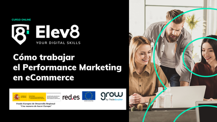 Product image for Curso online: Cómo trabajar el Performance Marketing en eCommerce 