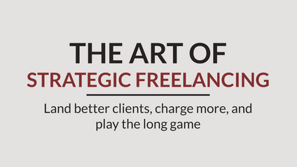 Product image for The Art of Strategic Freelancing