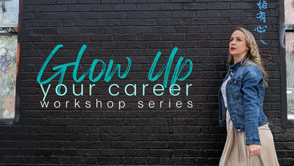 Product image for Glow Up Your Career Workshop Series