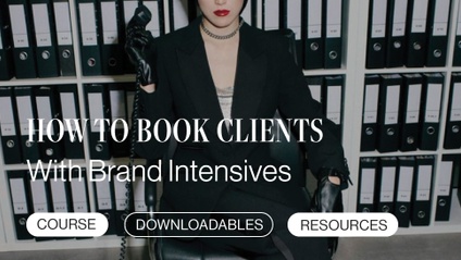 Product image for WORKSHOP | How To Book Clients With Brand Intensives