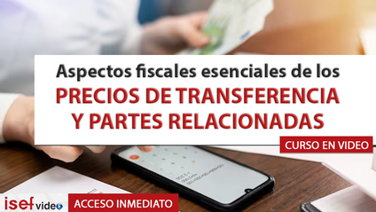 Product image for Aspectos fiscales esenciales de los PRECIOS DE TRANSFERENCIA Y PARTES RELACIONADAS 
