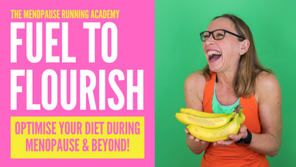 Product image for Menopause Running Academy Fuel to Flourish