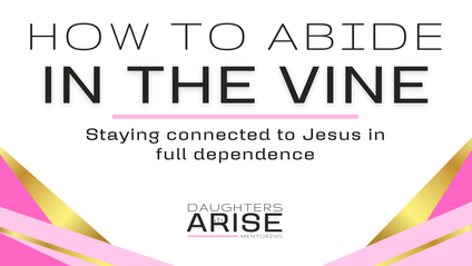 Product image for How to Abide in the Vine