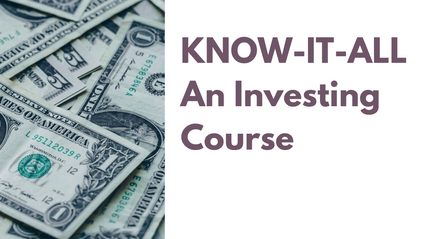 Product image for KNOW-IT-ALL: An Investing Course
