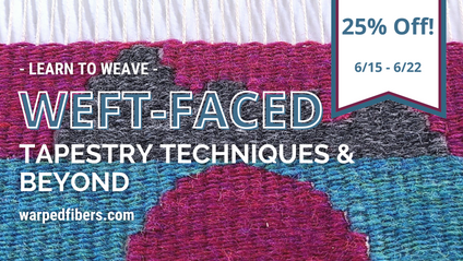 Product image for Weft-Faced: Tapestry Techniques & Beyond - Full Course!
