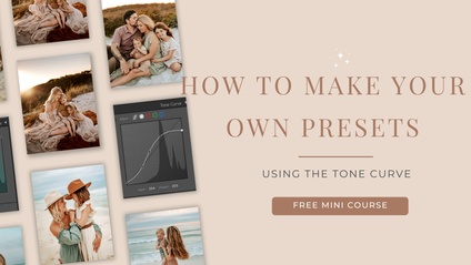 Product image for Develop Your Own Preset using the Tone Curve Free Mini Course 