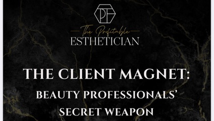 Product image for The Client Magnet: Beauty Professionals' Secret Weapon
