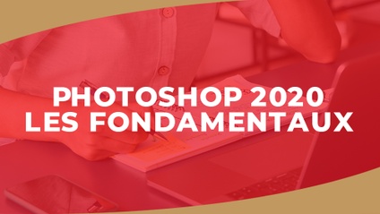 Product image for IGTC01GC - PHOTOSHOP 2020 - LES FONDAMENTAUX (FR)
