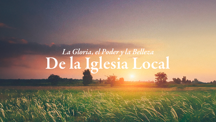 Product image for CLASES EN VIVO La gloria, el poder, y la belleza de la Iglesia local