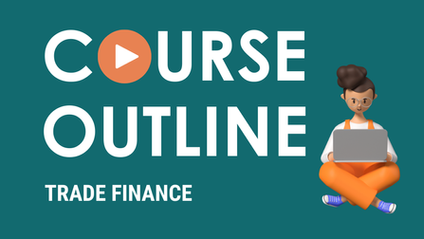Product image for Trade Finance Course Outline