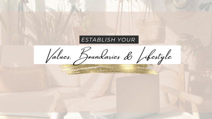 Product image for Establish Your Values, Boundaries & Lifestyle