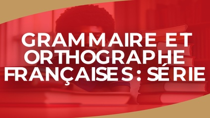 Product image for igtc01rt- Grammaire et orthographe françaises  Série (FR)