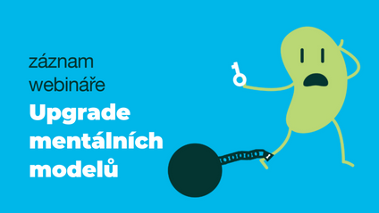 Product image for UPGRADE MENTÁLNÍCH MODELŮ: Jak odstranit brzdy ve své hlavě a překonat škodlivé vzorce myšlení?