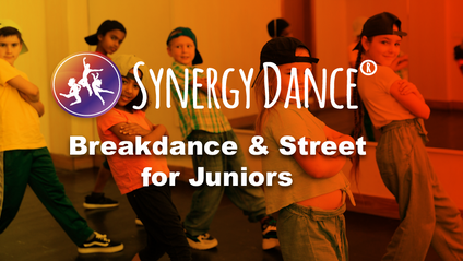 Product image for Schools & Education: Synergy Dance® Breakdance & Street Dance for Juniors
