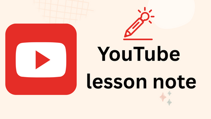 Product image for YouTube lesson notes