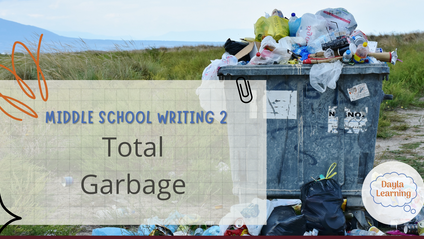 Product image for Middle School Writing 2 with Total Garbage (GUIDED-Fall 2025)