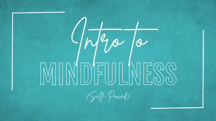 Product image for Intro to Mindfulness