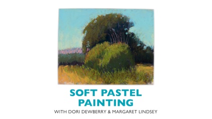 Product image for Introduction to Soft Pastel with Dori Dewberry and Margaret Lindsey