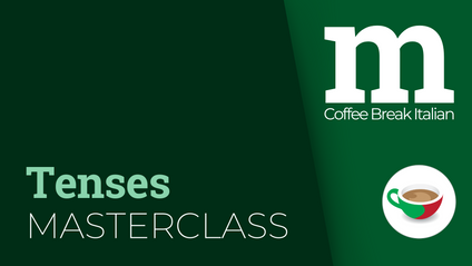 Product image for Coffee Break Italian Tenses Masterclass