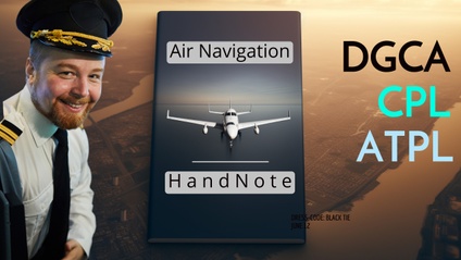 Product image for DGCA CPL ATPL Air Navigation Hand Notes
