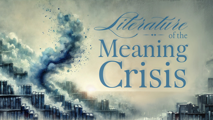 Product image for Literature of the Meaning Crisis