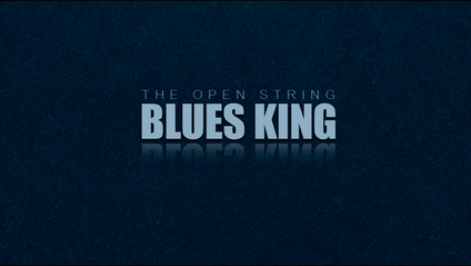 Product image for THE OPEN STRING BLUES KING