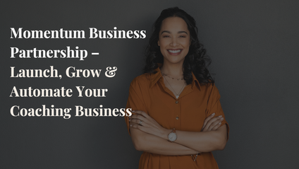 Product image for Momentum Business Partnership –  (Affiliate Partner)