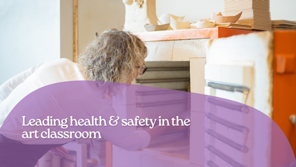 Product image for Leading health & safety in the art classroom