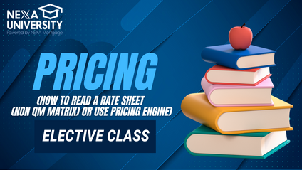 Product image for Pricing Class - Week 1 - How to read a rate sheet (NON QM Matrix) or use pricing engine