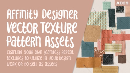 Product image for Affinity Designer 029 - Vector Texture Pattern Assets to Use or Sell