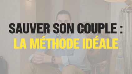 Product image for Sauver son couple : la méthode idéale